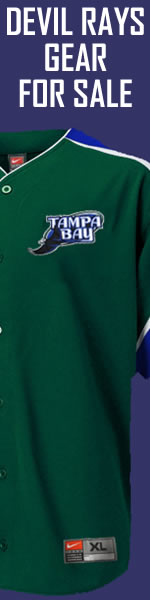 CLICK HERE FOR DEVIL RAYS GEAR