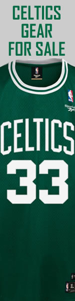 CLICK HERE FOR CELTICS GEAR